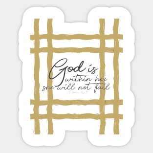 God Is Within Her, She Will Not Fail Sticker